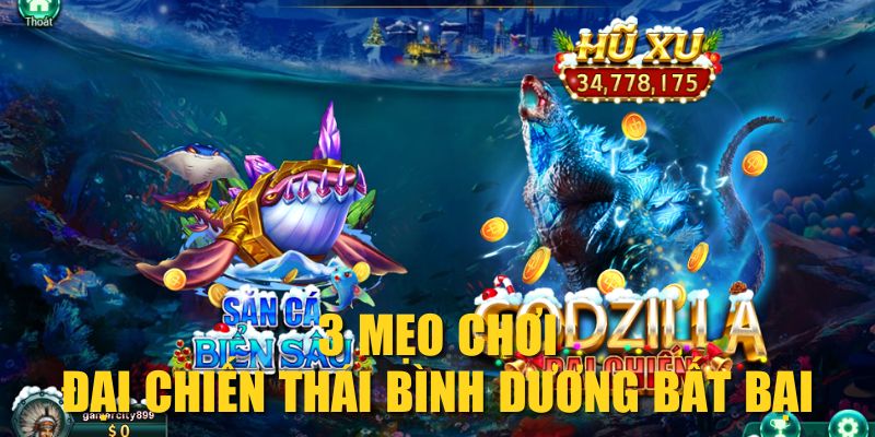 3 mẹo chơi Đại Chiến Thái Bình Dương bất bại