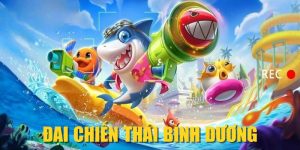 Đại Chiến Thái Bình Dương| Vi Vu Đại Dương, Săn Boss Lớn